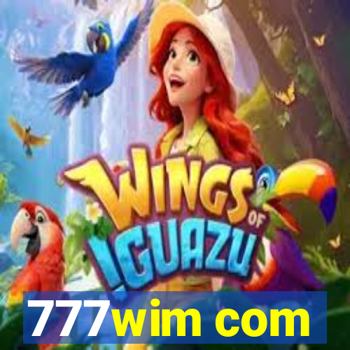 777wim com